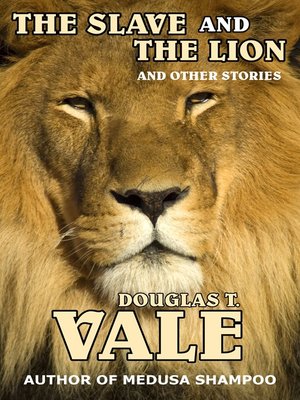 cover image of The Slave and the Lion and Other Stories